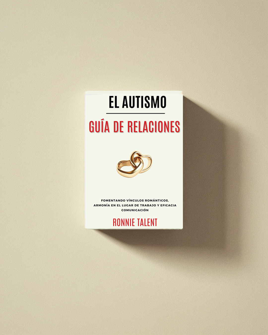 The Autism Relationship Guide (Spanish)
