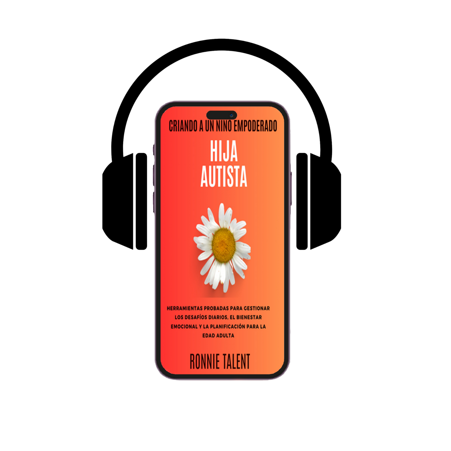 Raising An Empowered Autistic Daughter(Spanish) Audiobook