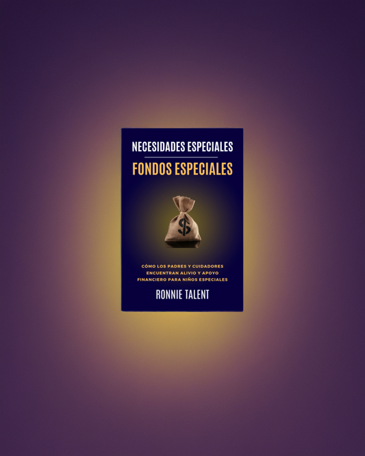 Necesidades Especiales: Fondos Especiales: dónde los padres y cuidadores encuentran asistencia financiera para niños especiales (Autism Victory)