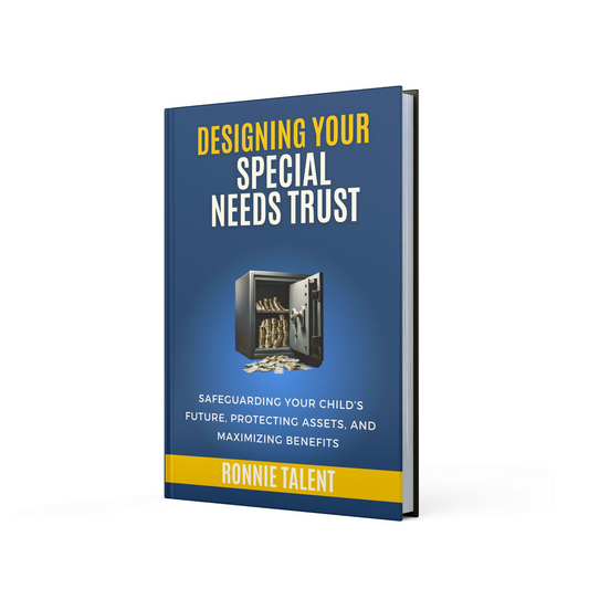 Designing Your Special Needs Trust